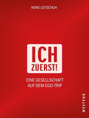 cover image of Ich zuerst!